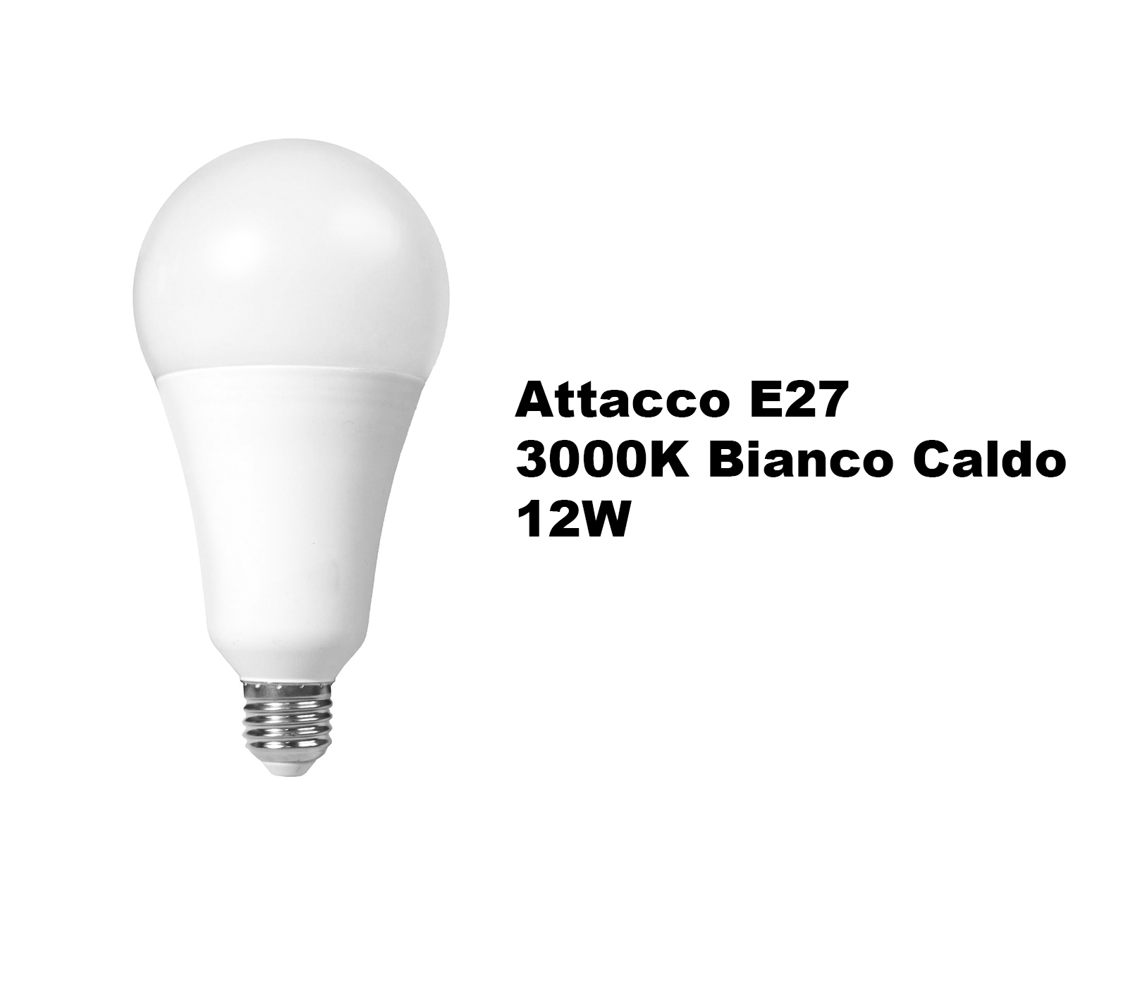 BES-34740 - Lampadine e Adattatori - beselettronica - Lampadina LED Bulbo  12W Luce Calda 3000K Attacco E27 BL-5858